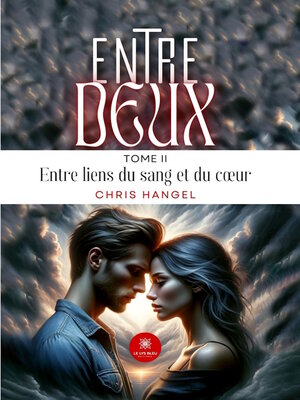 cover image of Entre deux--Tome 2